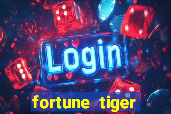 fortune tiger plataforma pagante